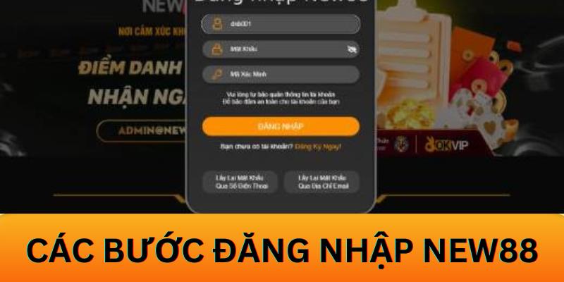 Các bước đăng nhập New88 cho người mới tham gia